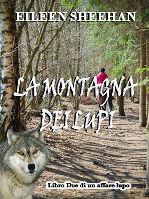cover image of La montagna dei Lupi